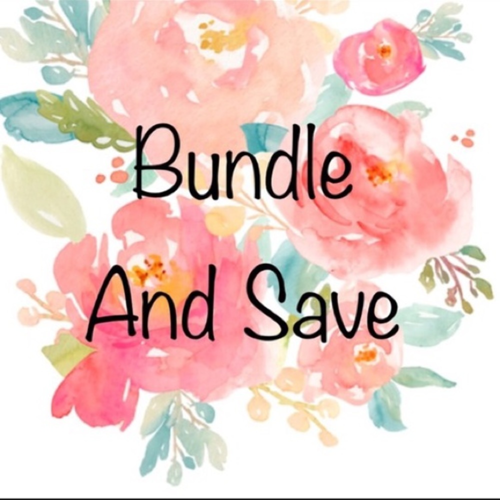 Bundles encouraged!